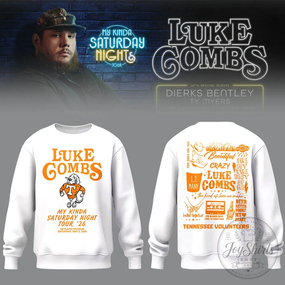 Sweatshirt for Luke Combs' My Kinda Saturday Night Tour 2026 at Neyland Stadium 11 Sweatshirt for Luke Combs' My Kinda Saturday Night Tour 2026 at Neyland Stadium