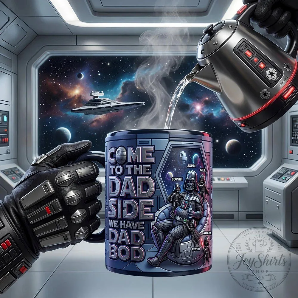 Star Wars Darth Vader Come To The Dad Side We Have Dad Bod Mug